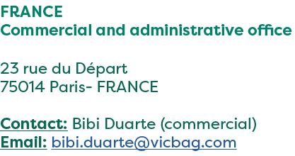 FRANCE Commercial and administrative office 23 rue du D part 75014 Paris FRANCE Contact: Bibi Duarte (commercial) Ema...